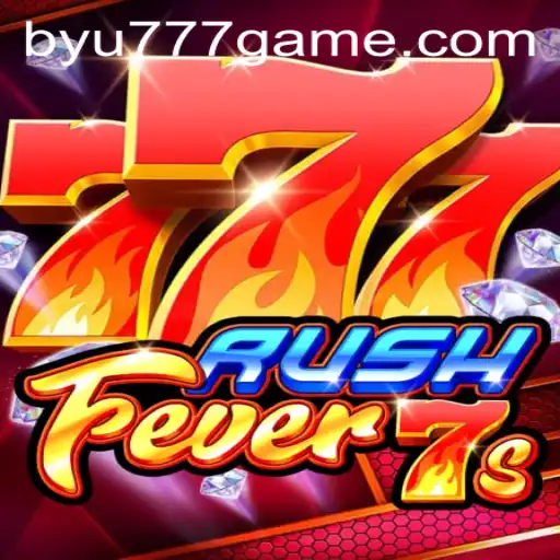 Discover the Thrills of RushFever7s with BYU777